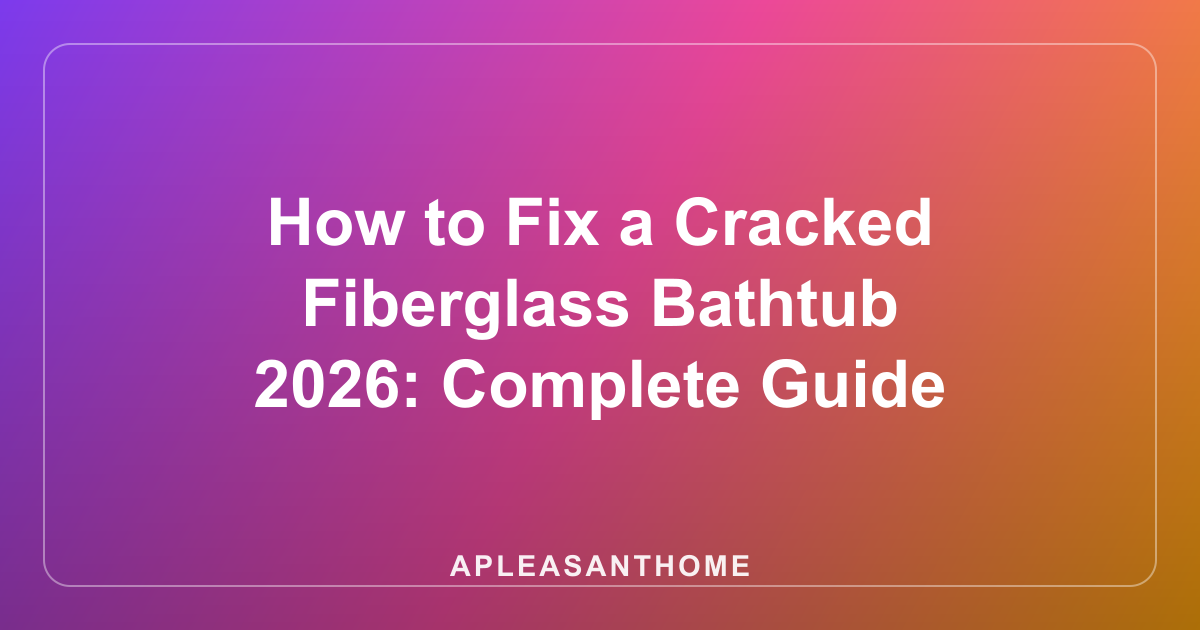 How to Fix a Cracked Fiberglass Bathtub