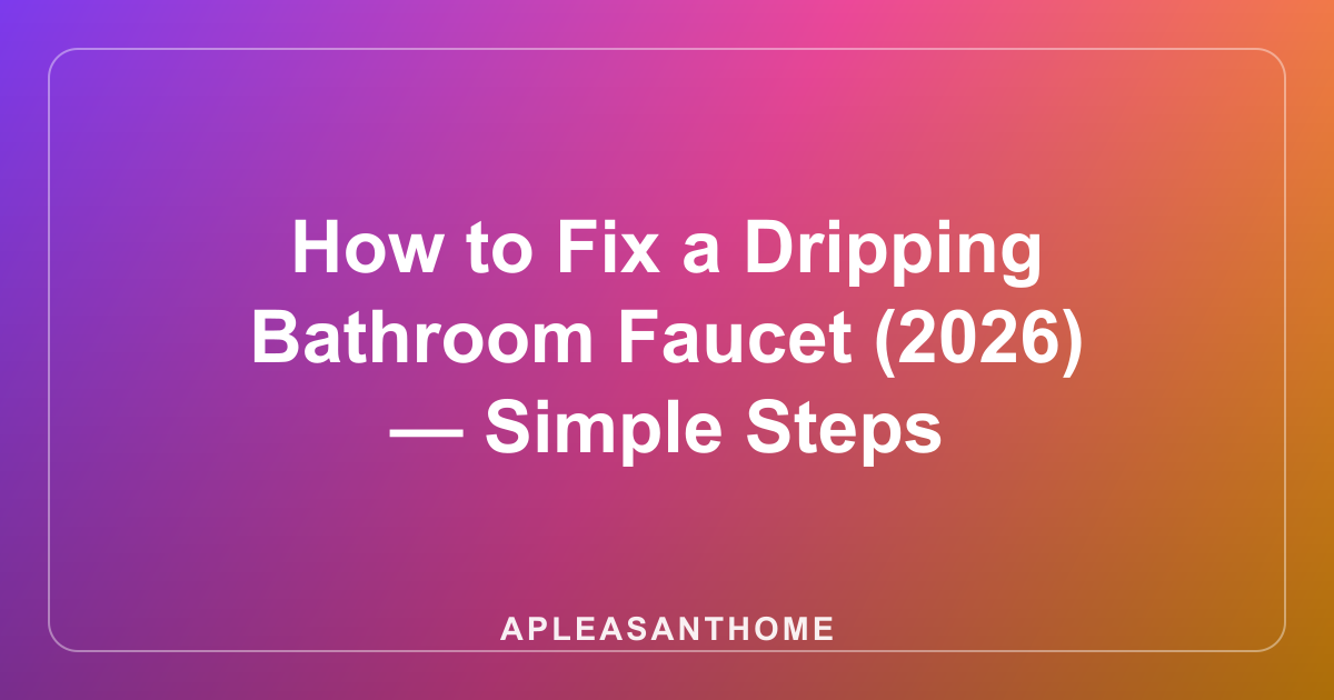 How to Fix a Dripping Bathroom Faucet
