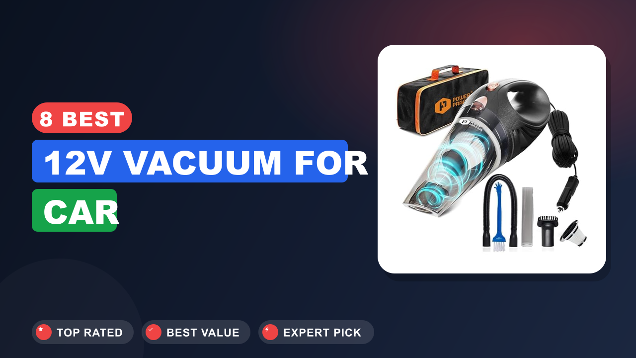 Best 12v Vacuum for Car