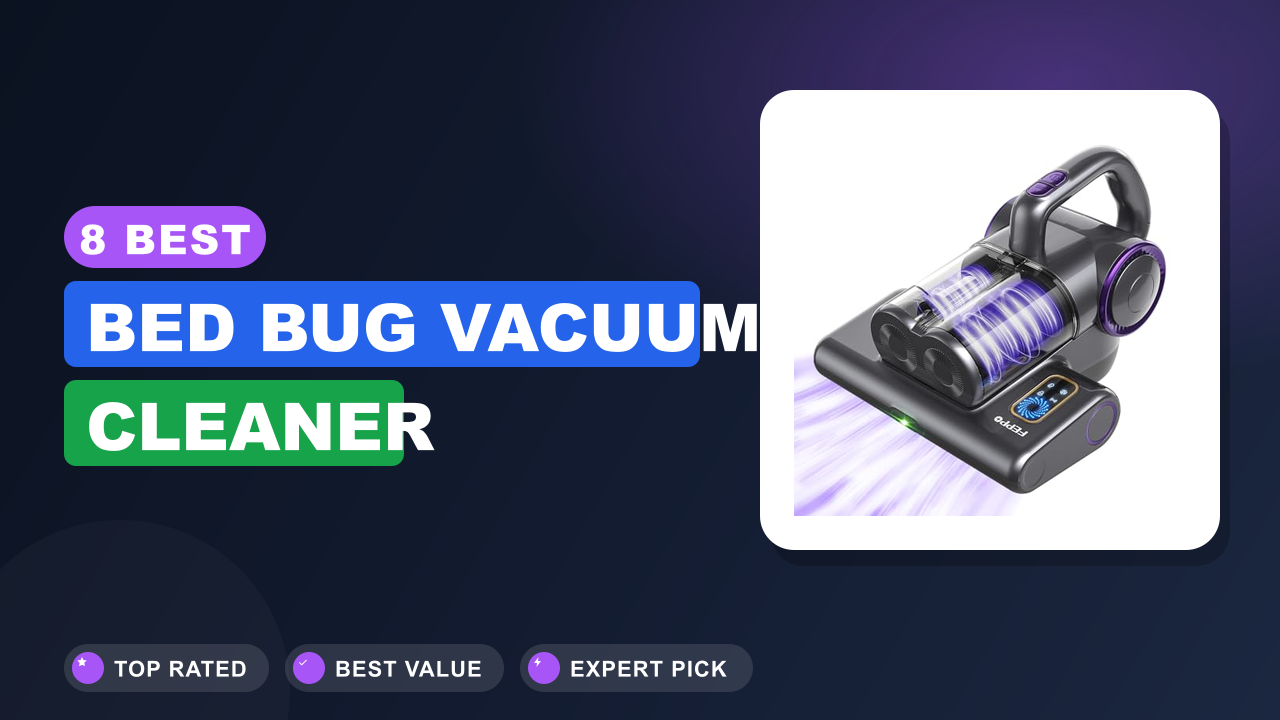 Best Bed Bug Vacuum Cleaner
