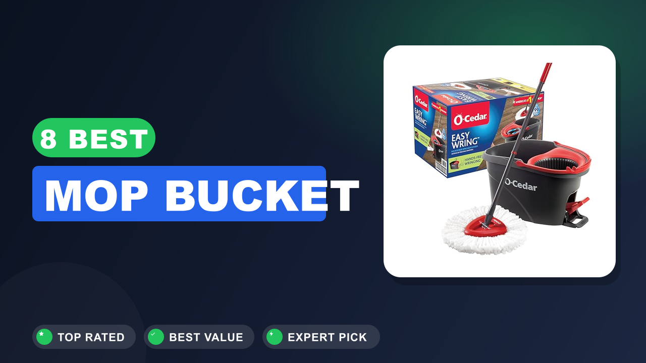 8 Best Mop Bucket