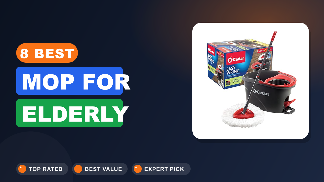 8 Best Mop for Elderly