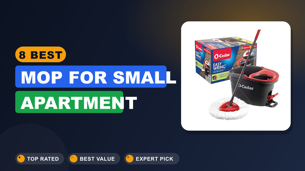8 Best Mop for Small Apartment