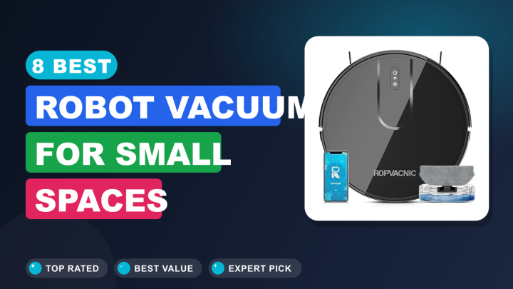 8 Best Robot Vacuum for Small Spaces in 2026