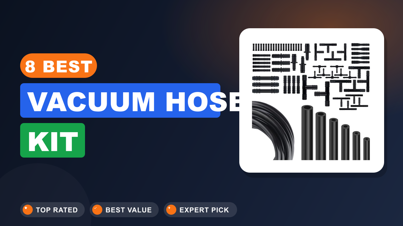 Best Vacuum Hose Kit