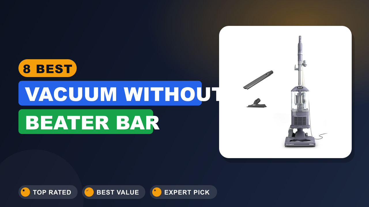 Best Vacuum Without Beater Bar