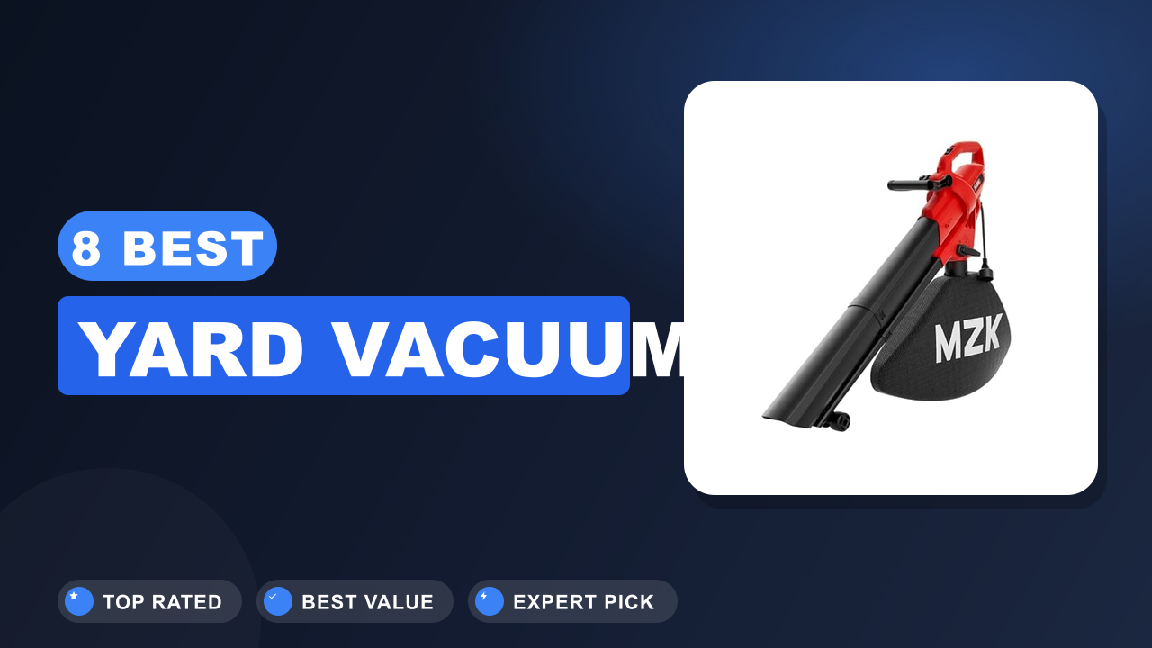 8 Best Yard Vacuum