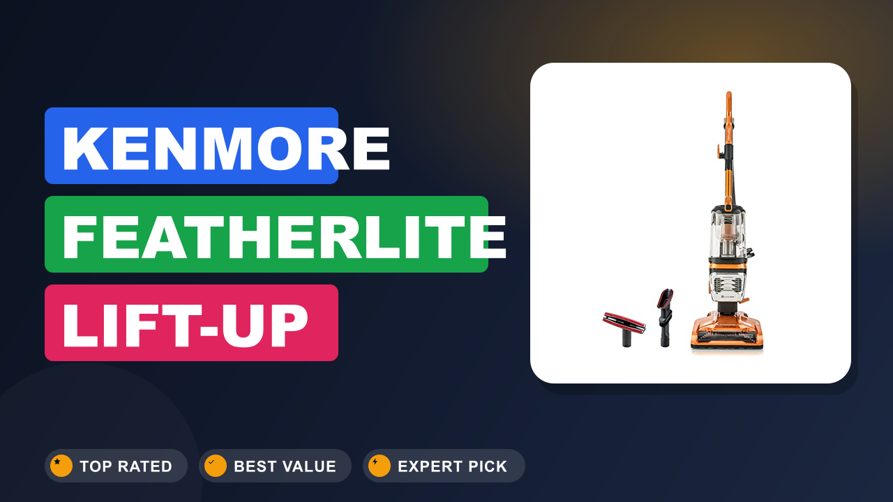 Kenmore Featherlite Lift-Up Bagless Upright Vacuum Review